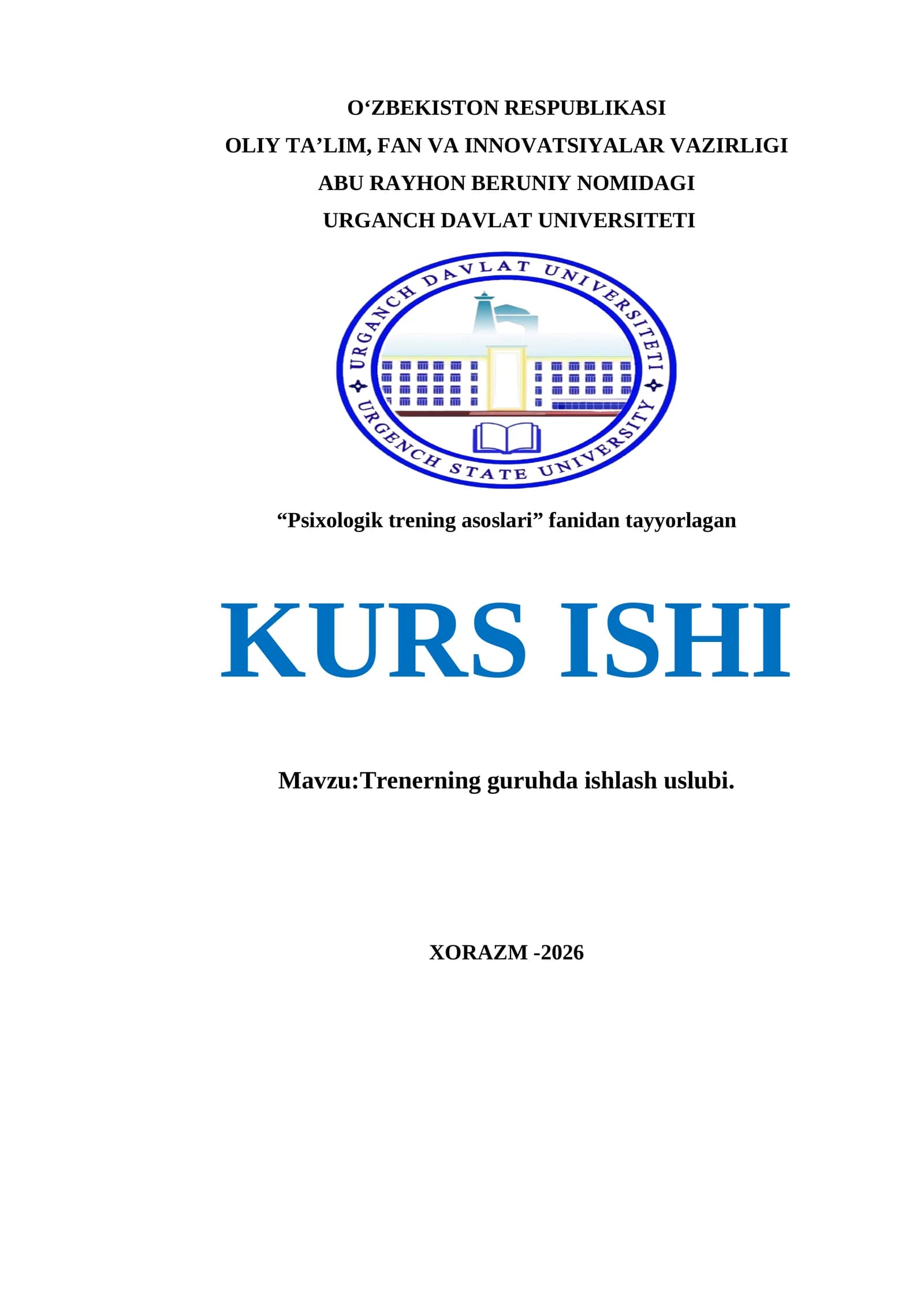 Trenerning guruhda ishlash uslubi kurs ishi