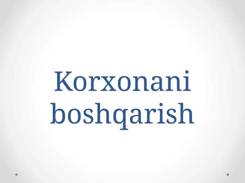 Korxonani boshqarish