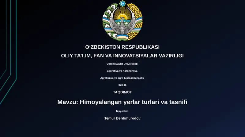 Himoyalangan yerlar turlari va tasnifi