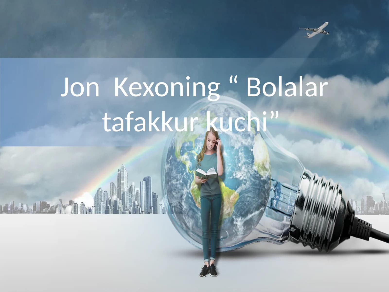Jon Kexoning “Bolalar tafakkur kuchi”