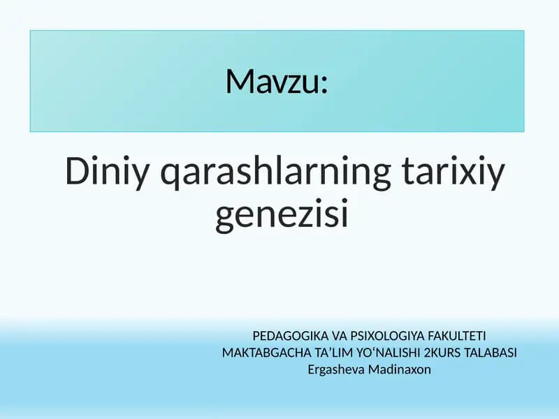 Diniy qarashlarning tarixiy genezisi