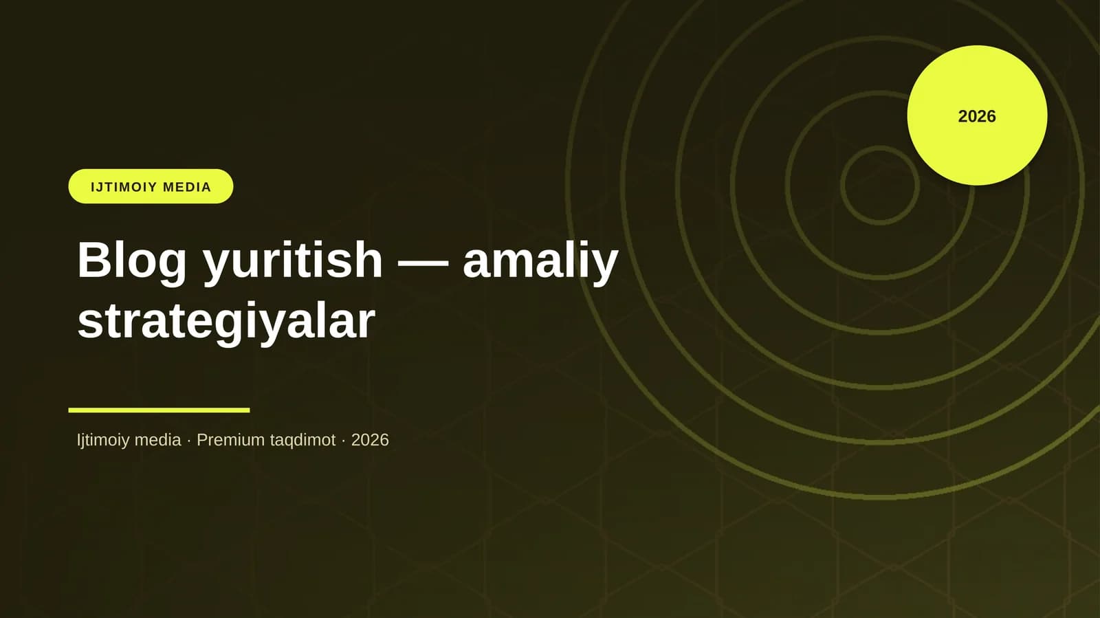 Blog yuritish — amaliy strategiyalar