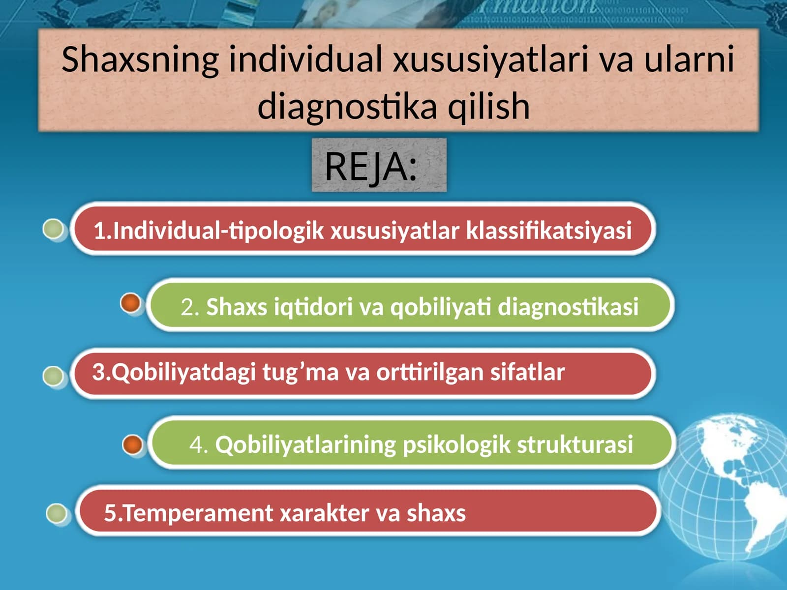 Individual xususiyatlari va ularni diagnostik qilish
