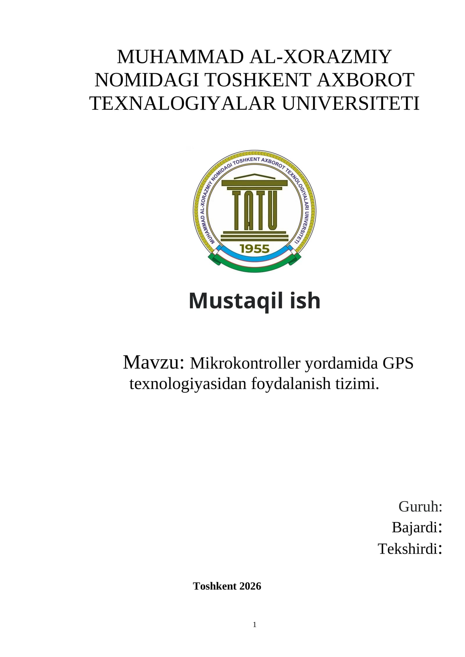 Mikrokontroller yordamida GPS texnologiyasidan foydalanish tizimi.