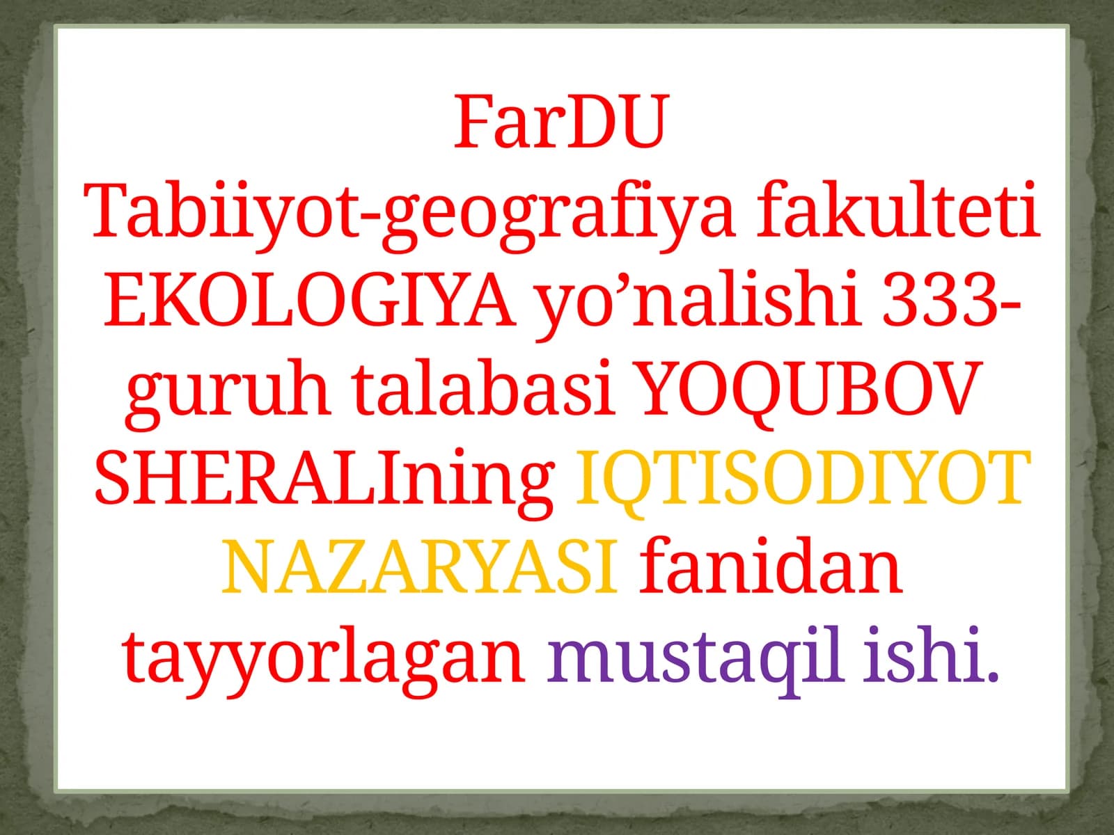 FarDU Tabiiyot-geografiya fakulteti EKOLOGIYA yo’nalishi