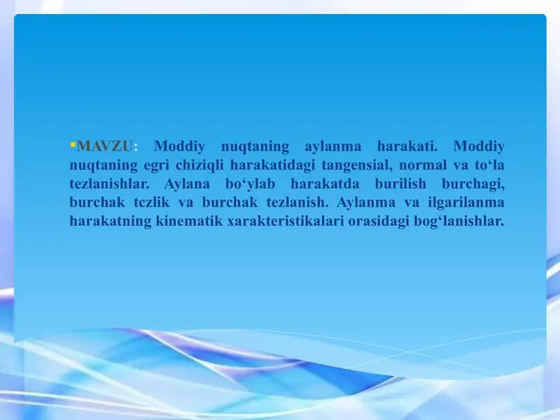Moddiy nuqtaning aylanma harakati