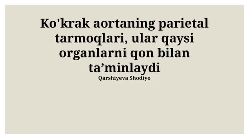 Ko'krak aortaning parietal tarmoqlari