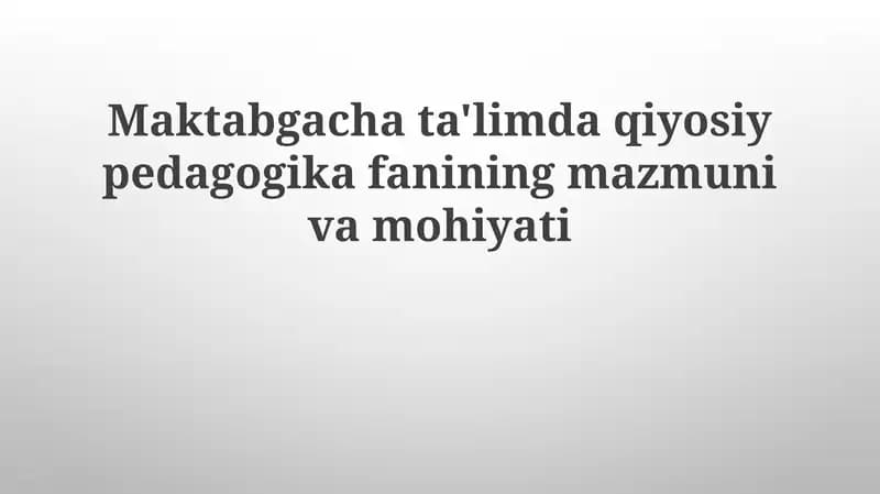 Taqqoslash pedagogikasi