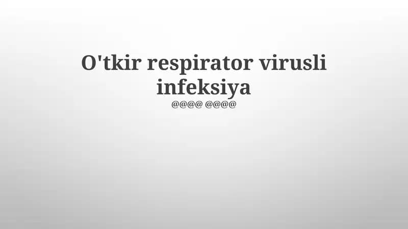 O'tkir respirator virusli infeksiya