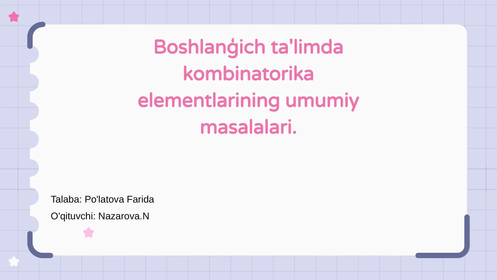 Boshlanģich ta'limda kombinatorika elementlarining umumiy masalalari