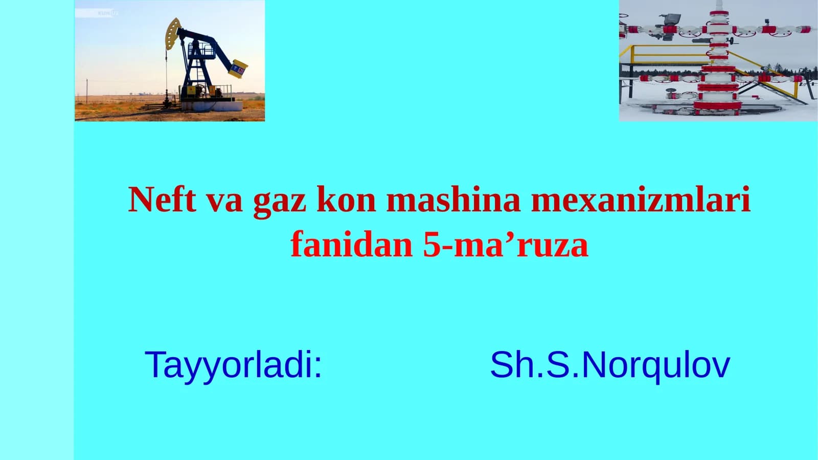Neft va gaz kon mashina mexanizmlari