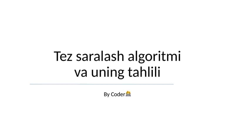 Tez saralash algoritmi va uning tahlili