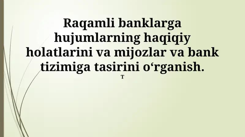 Raqamli Banklarga Hujumlar va Xavfsizlik
