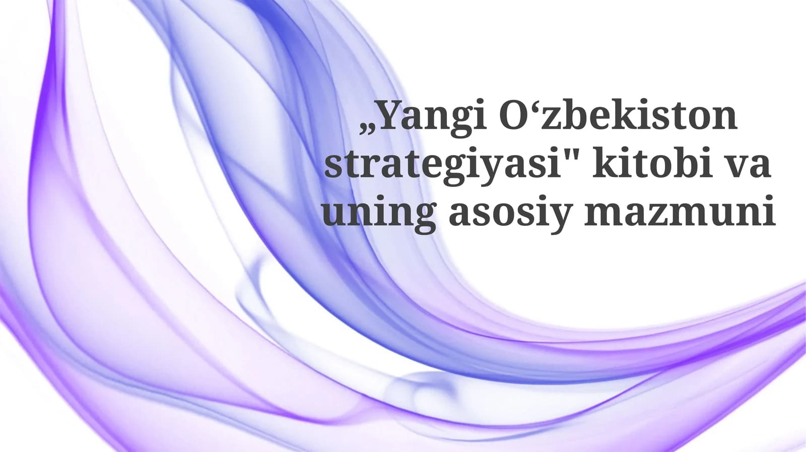 Yangi O'zbekiston strategiyasi kitobi