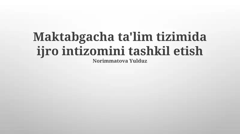 Ijro intizomini tashkil etish
