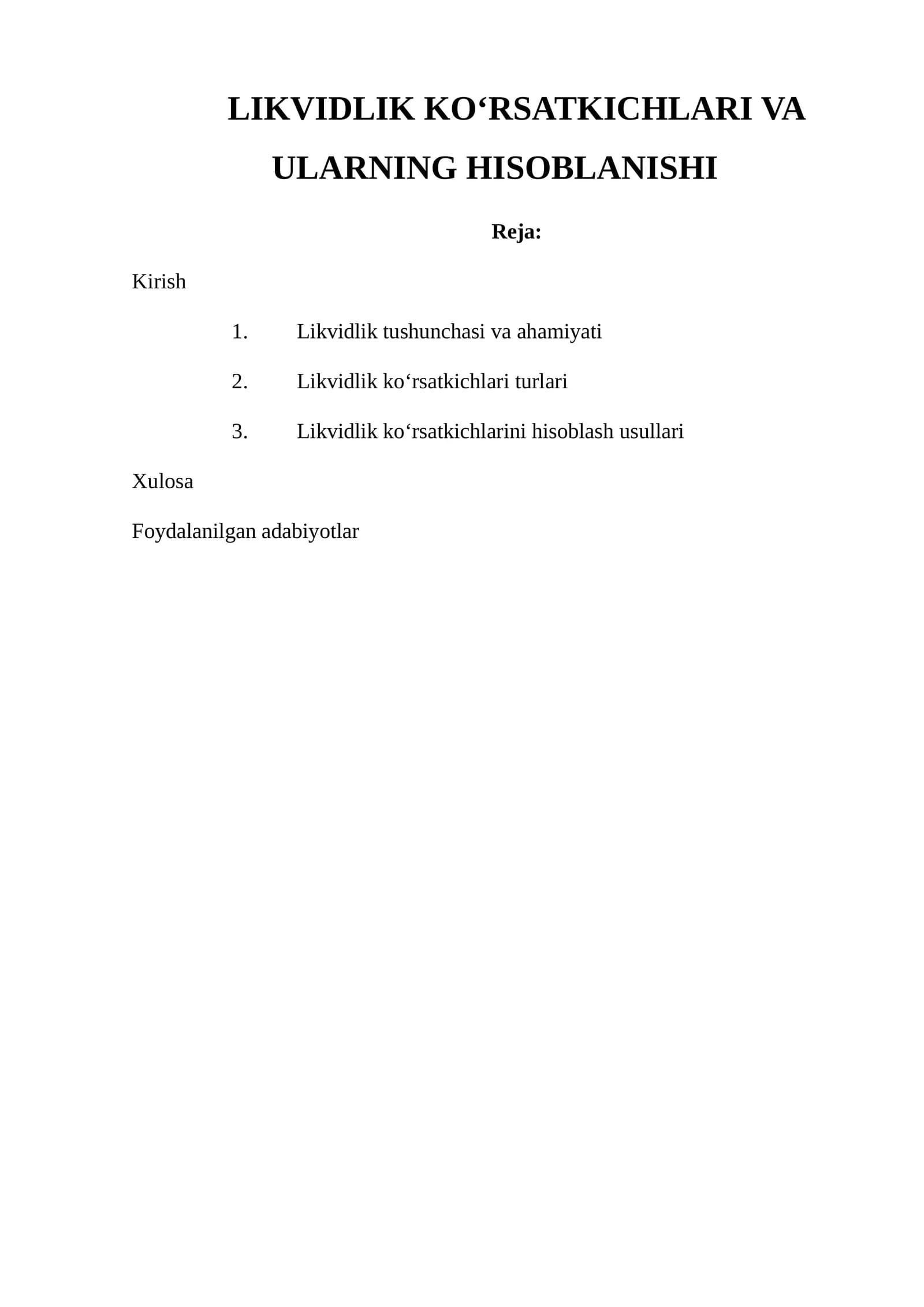 Likvidlik ko‘rsatkichlari va ularning hisoblanishi