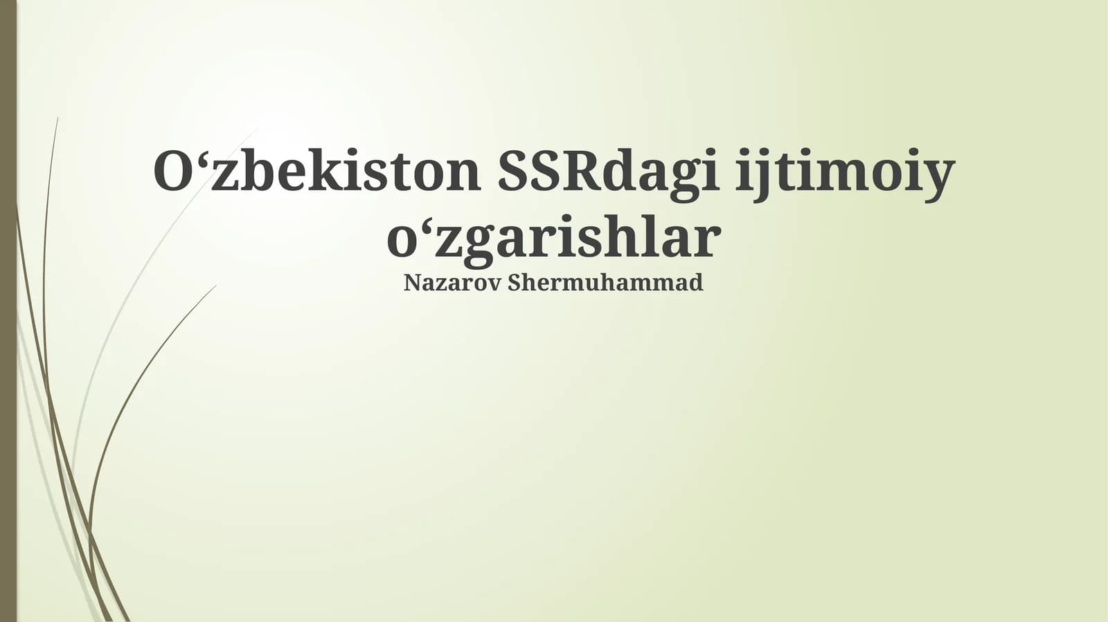 Oʻzbekiston SSRdagi ijtimoiy oʻzgarishlar
