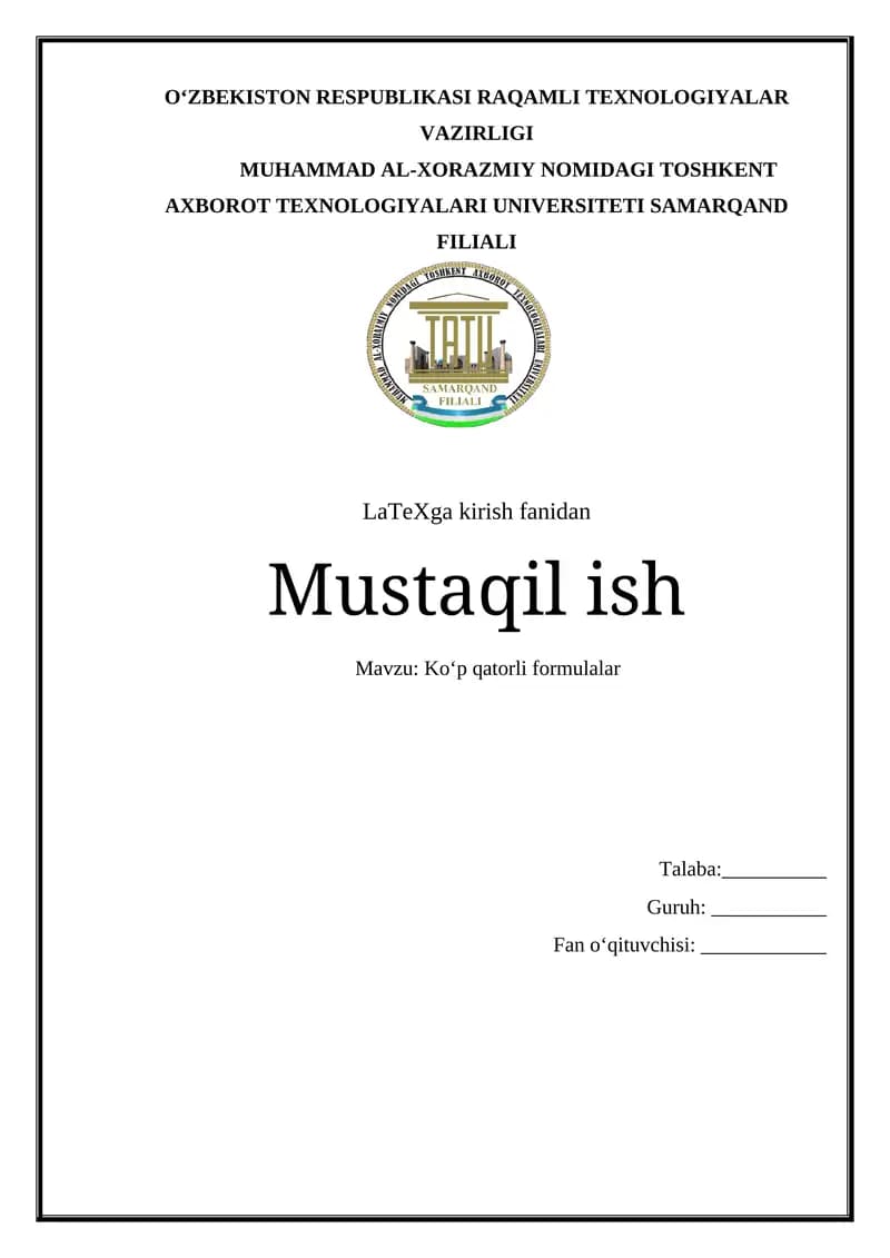 Ko‘p qatorli formulalar Mustaqil ish