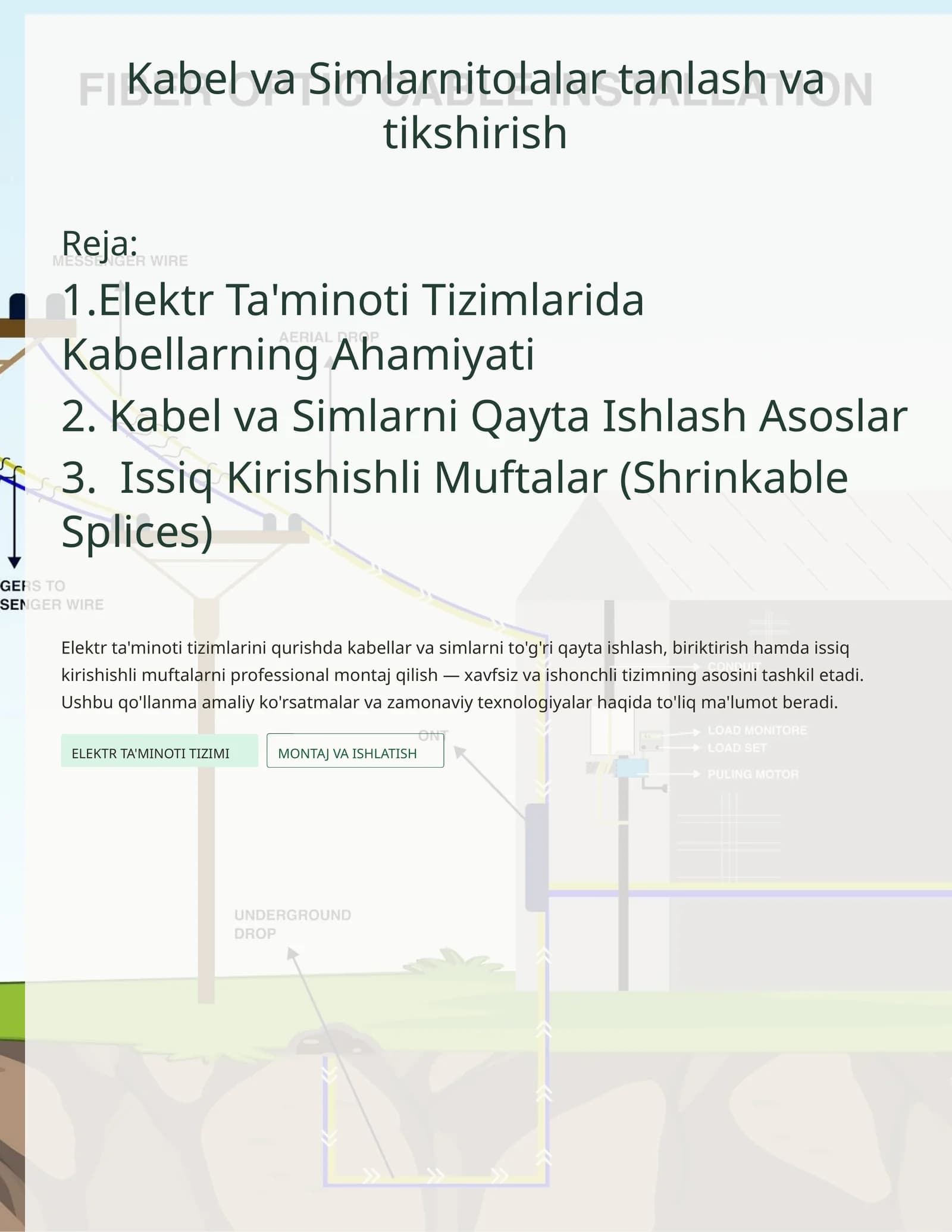 Kabel va Simlarni to'g'ri qayta ishlash