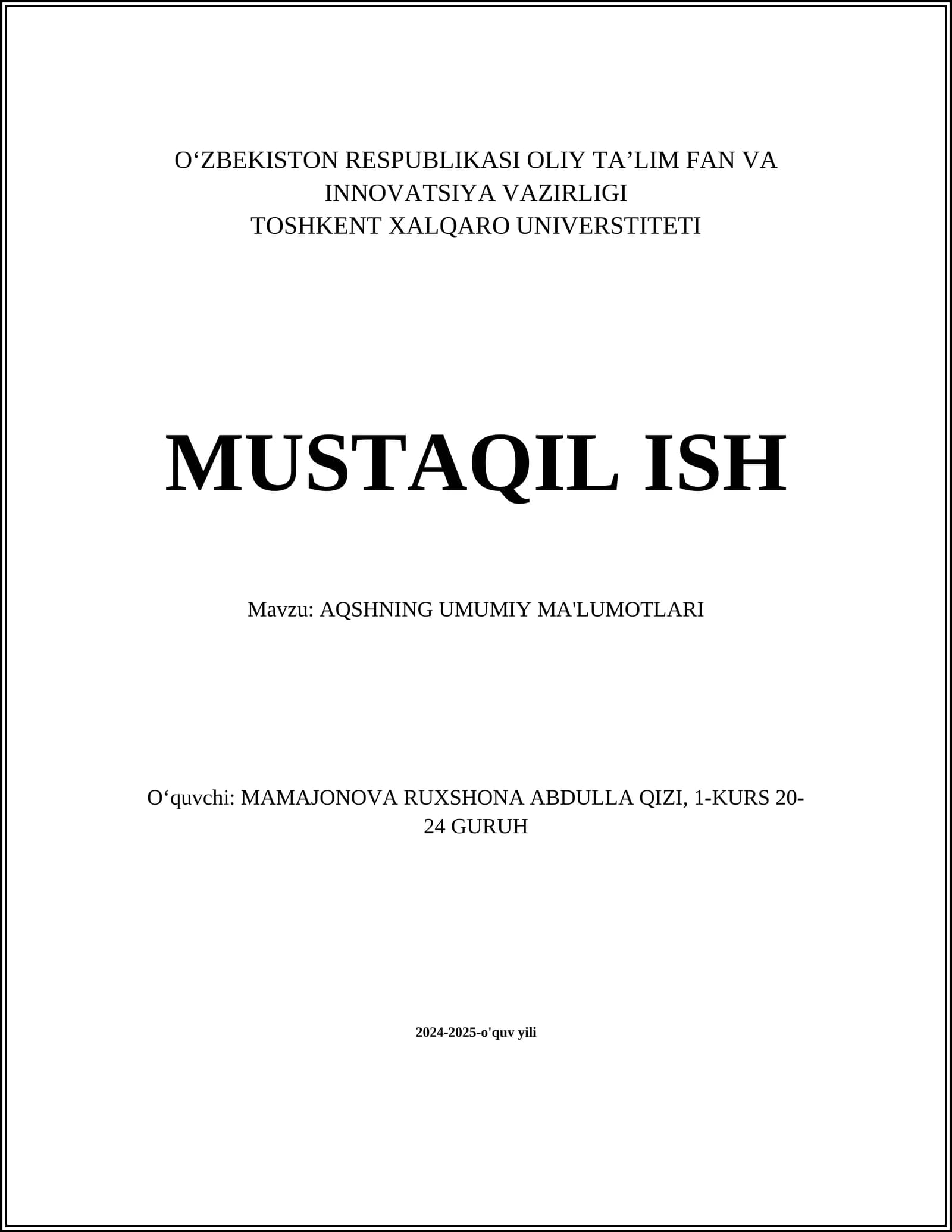 AQSHNING UMUMIY MA'LUMOTLARI