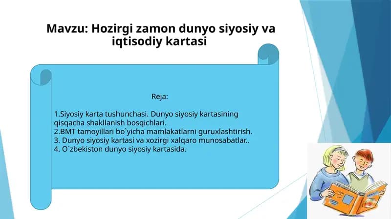 Hozirgi zamon dunyo siyosiy va iqtisodiy kartasi