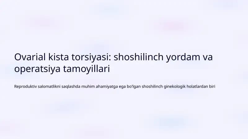 Ovarial kista torsiyasi