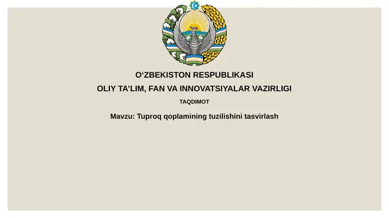 Tuproqqoplamining tuzilishi va tarkibi