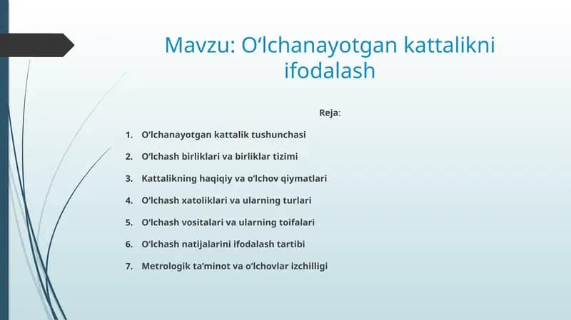 O‘lchanayotgan kattalikni ifodalash
