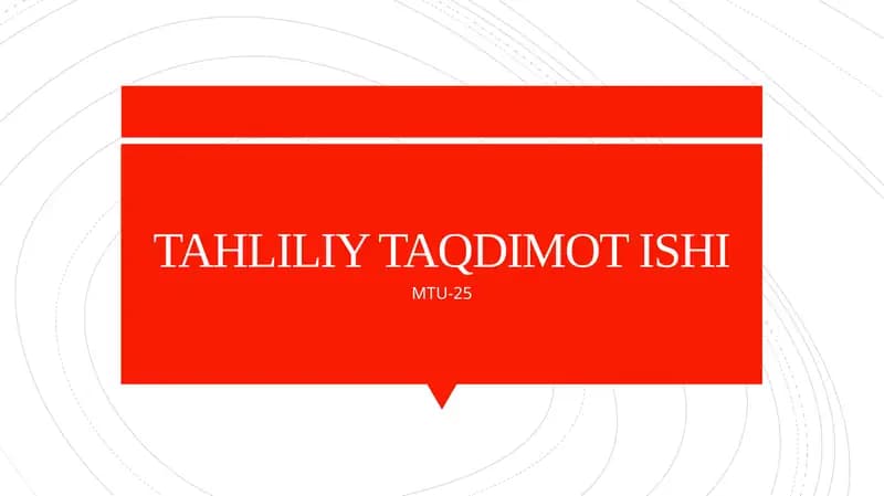 TAHLILIY TAQDIMOT ISHI MTU-25 3-variant