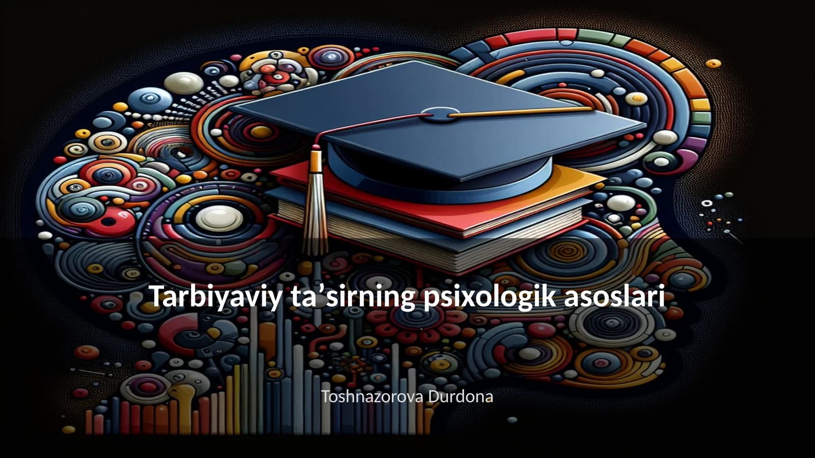 Tarbiyaviy taʼsirning psixologik asoslari