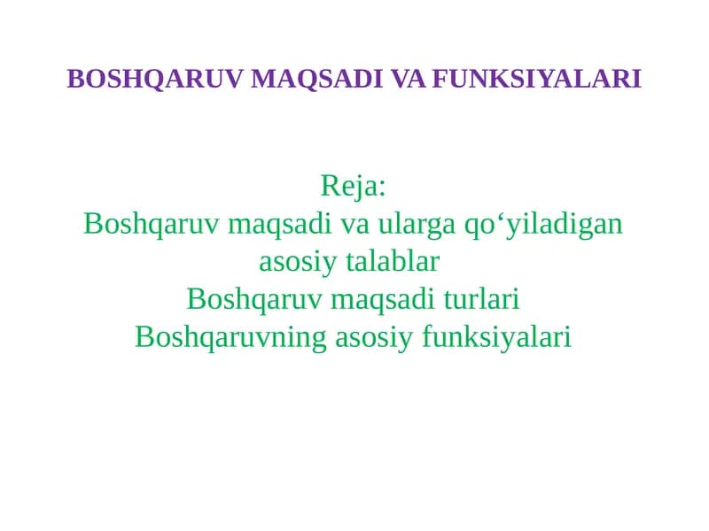 BOSHQARUV MAQSADI VA FUNKSIYALARI
