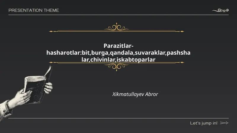 Parazitlar va ularning biologiyasi