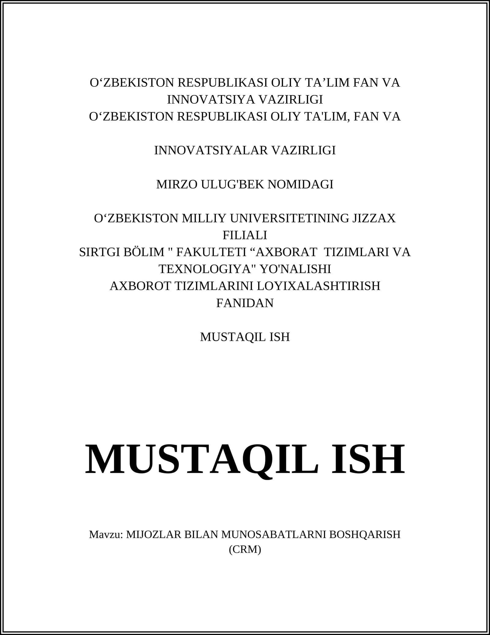 MIJOZLAR BILAN MUNOSABATLARNI BOSHQARISH (CRM)