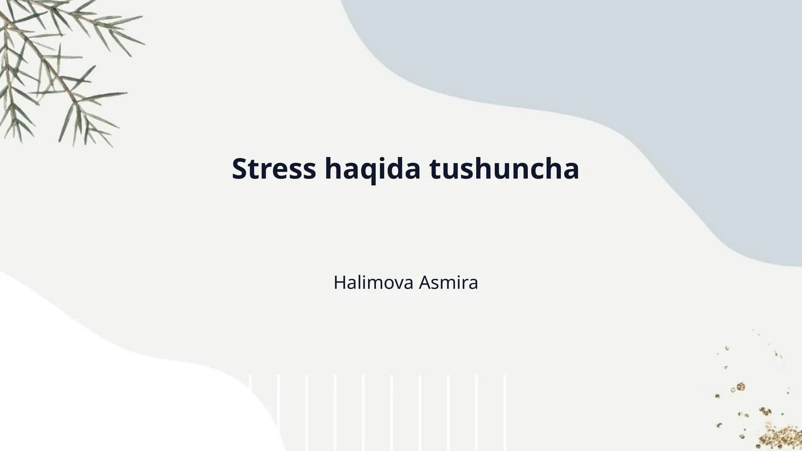 Stress haqida tushuncha