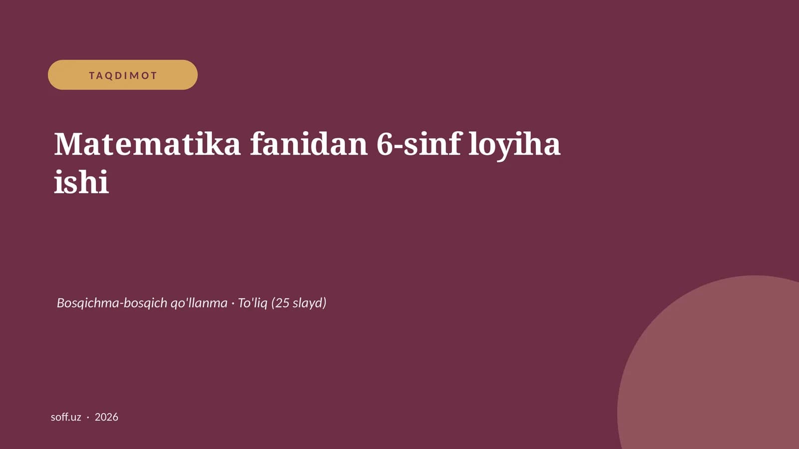 Matematika fanidan 6-sinf loyiha ishi