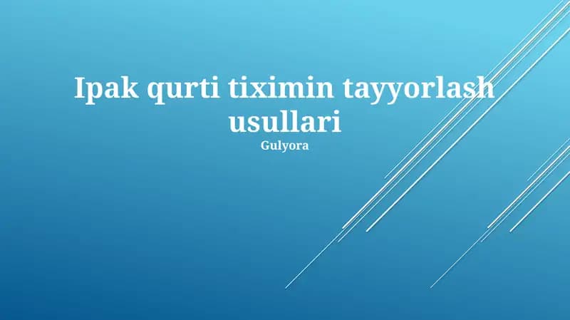 Ipak qurti tiximin tayyorlash usullari