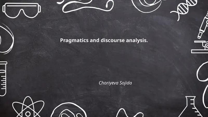 Pragmatics and discourse analysis