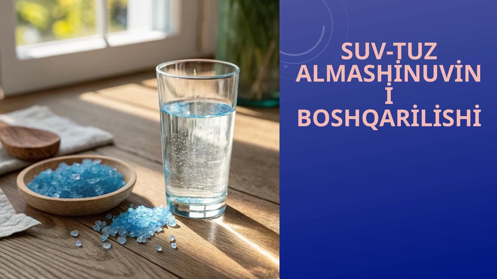 Suv-tuz almashinuvini boshqarilishi