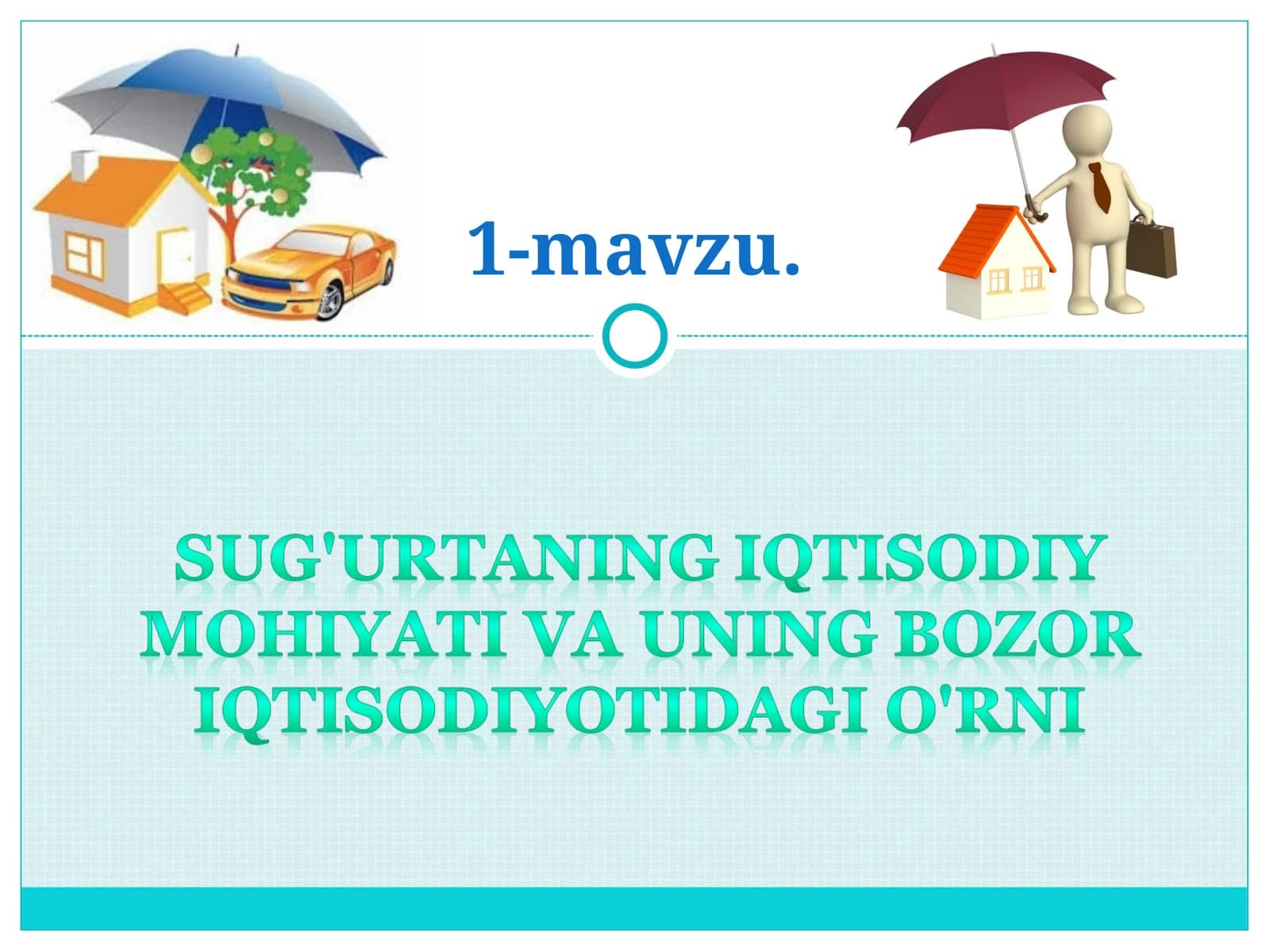 Sug'urta xususiyatlari