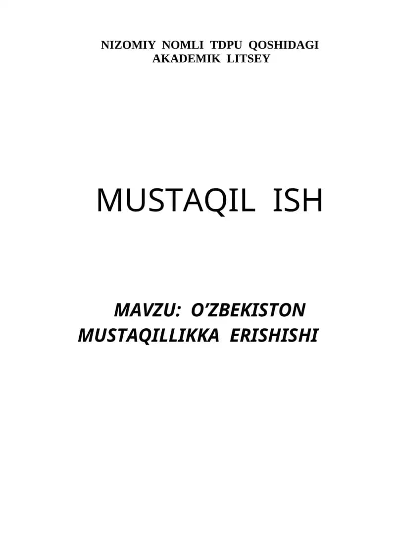 O’zbekiston mustaqilligiga erishish yo’li