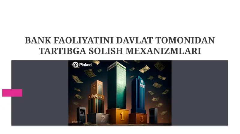 Bank faoliyatini tartibga solish mexanizmlari