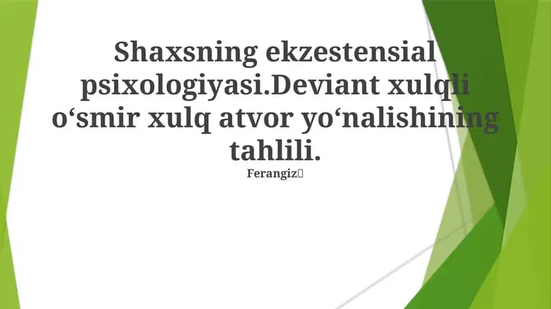 Shaxsning ekzestial psixologiyasi