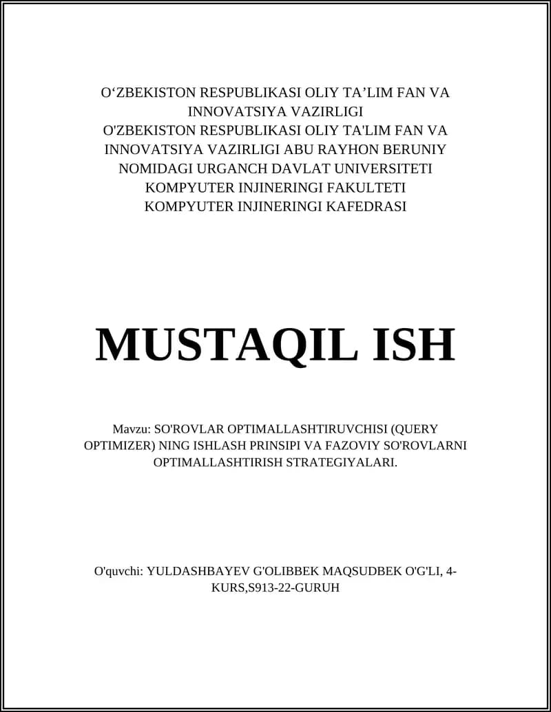 SO'ROVLAR OPTIMALLASHTIRUVCHISI (QUERY OPTIMIZER)