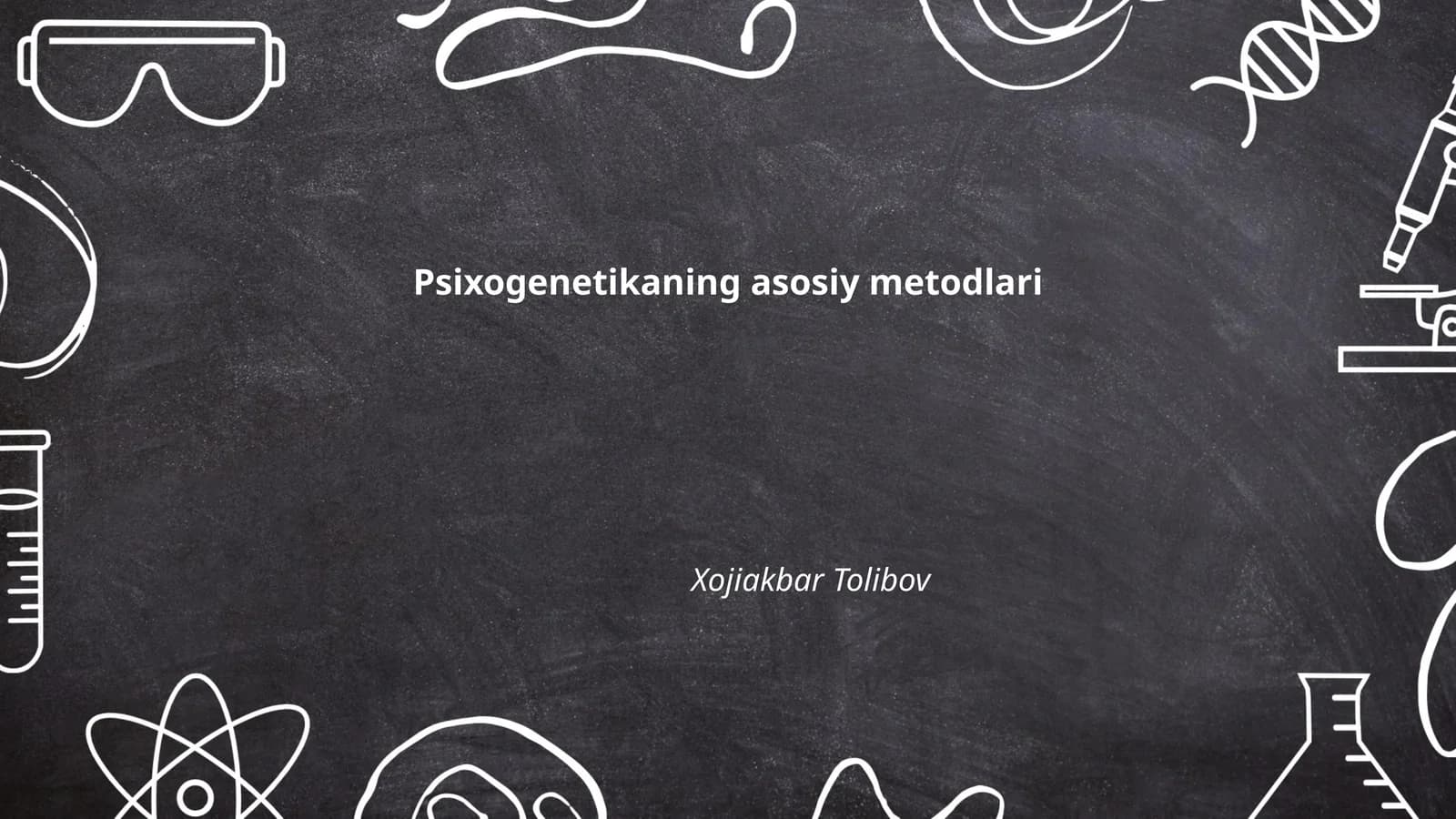 Psixogenetikaning asosiy metodlari