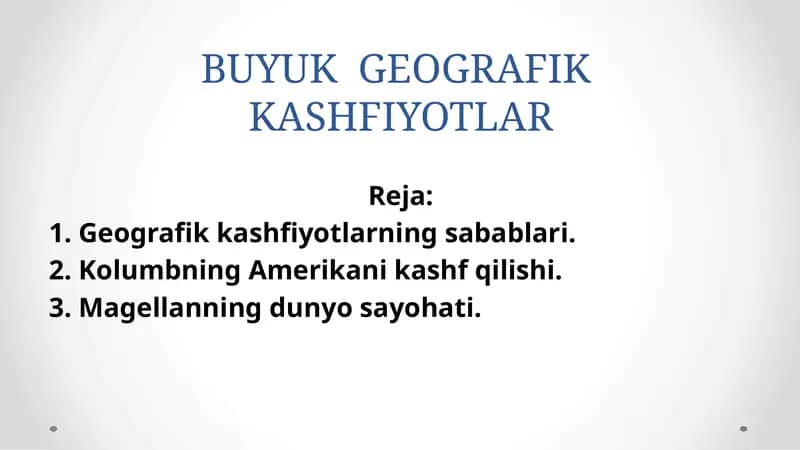 BUYUK GEOGRAFIK KASHFIYOTLAR