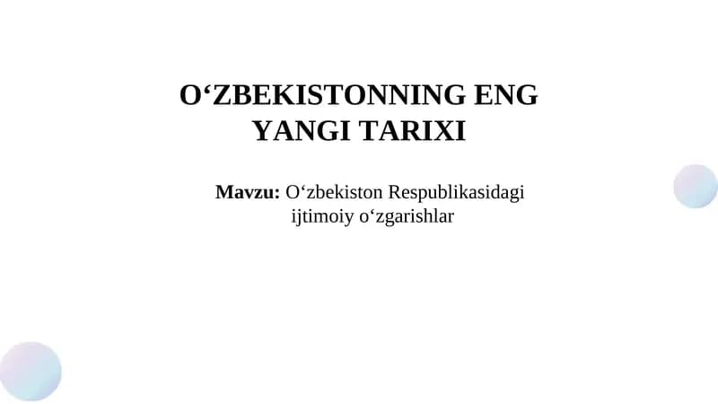 O‘zbekiston Respublikasidagi  ijtimoiy o‘zgarishlar