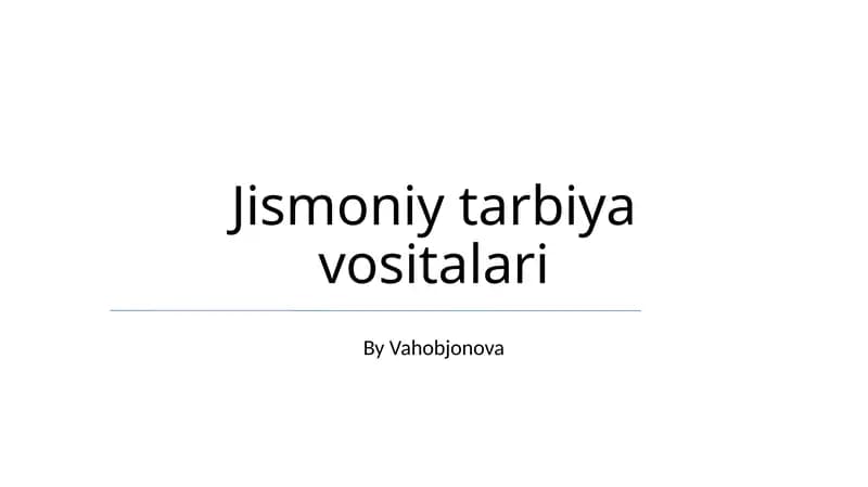 Jismoniy tarbiya vositalari