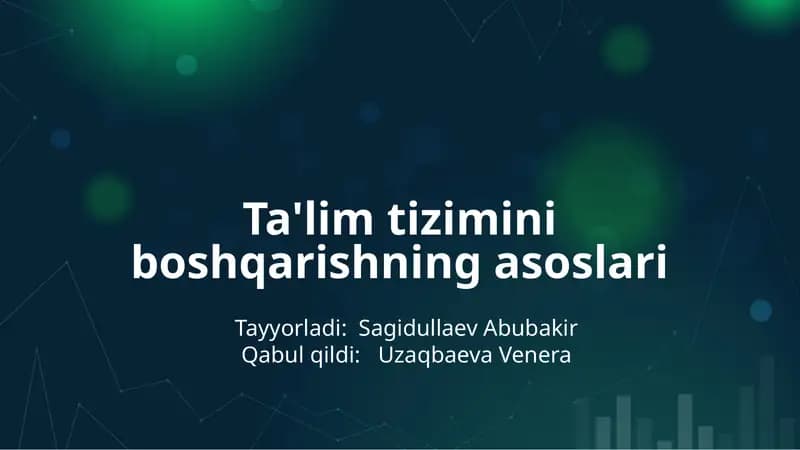 Ta'lim tizimini boshqarishning asoslari