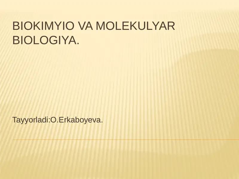 Biokimyo va molekulyar biologiya