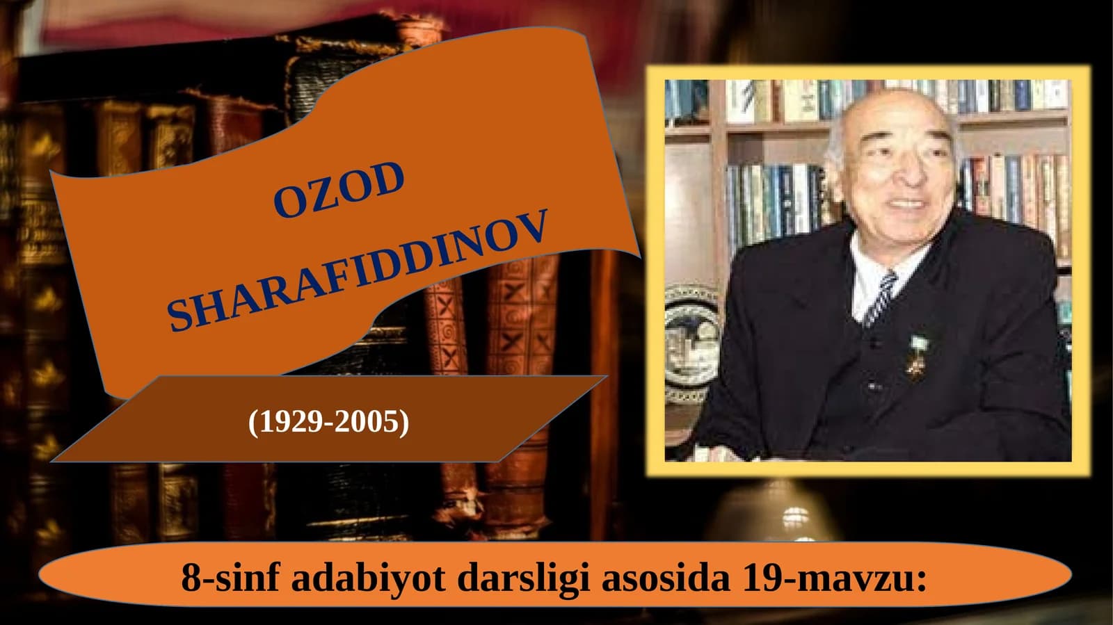 8-sinf Ozod Sharafiddinov hayoti va ijodi